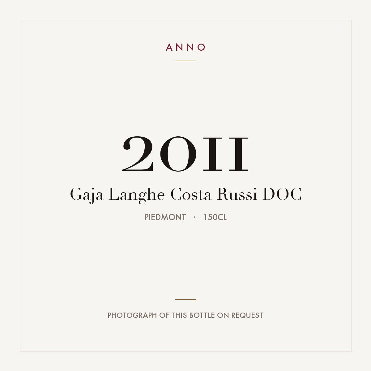 Gaja Langhe Costa Russi 2011 DOC 1,5l, 皮耶蒙特 — ANNO 年份卡；實際酒瓶照片可應要求提供