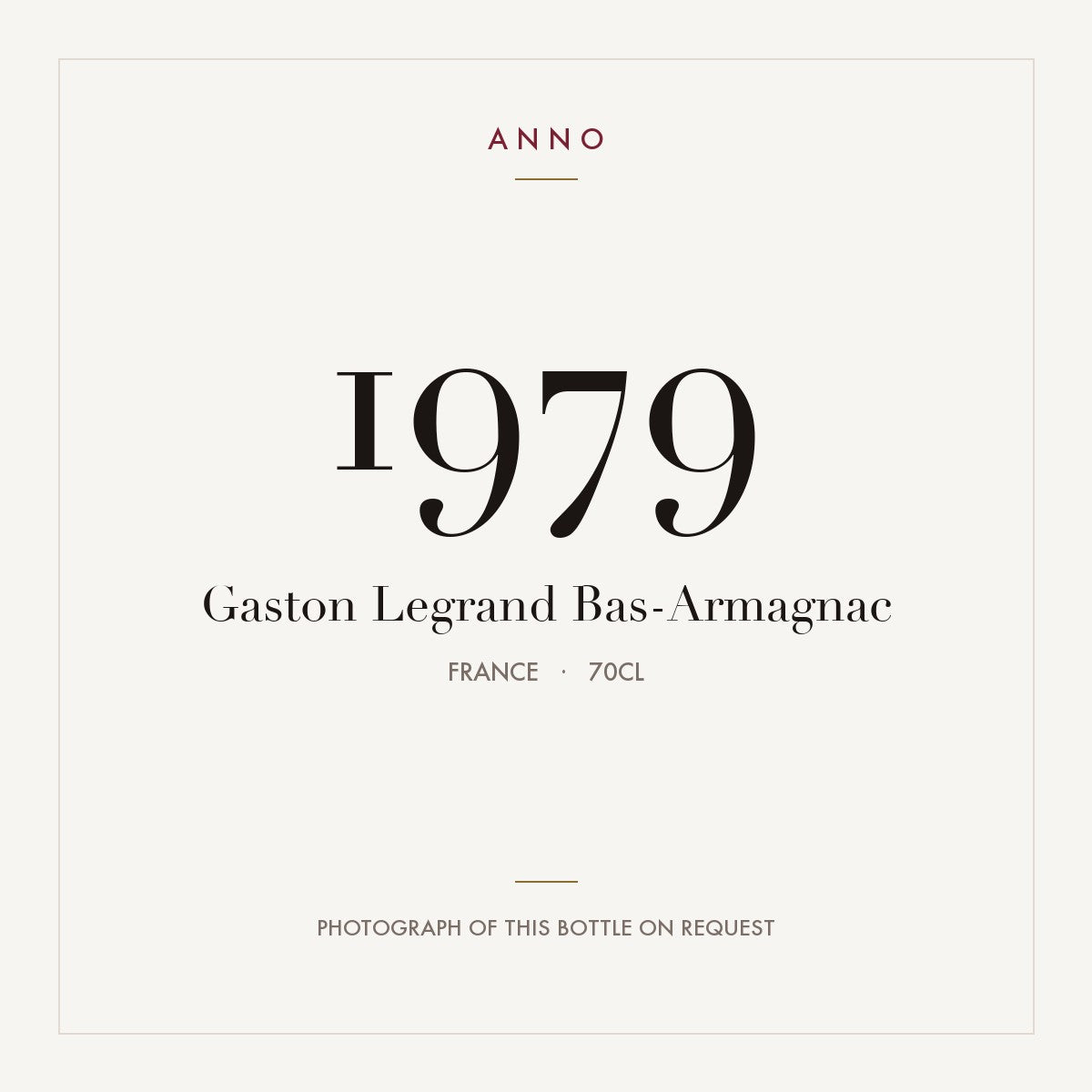 Gaston Legrand Bas-Armagnac 1979 0,7l, フランス — ANNOヴィンテージカード。実際のボトルの写真はご要望に応じてご用意します