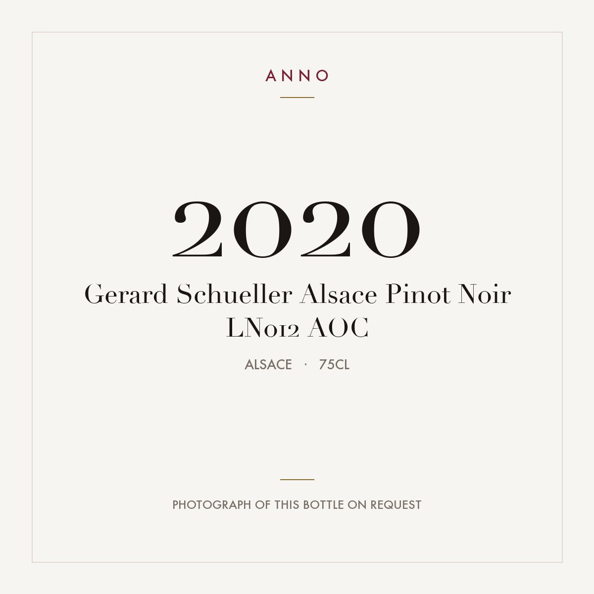 Gerard Schueller Alsace Pinot Noir LN012 2020 AOC 0,75l, Alsacia — tarjeta de añada ANNO; foto de la botella real disponible bajo petición