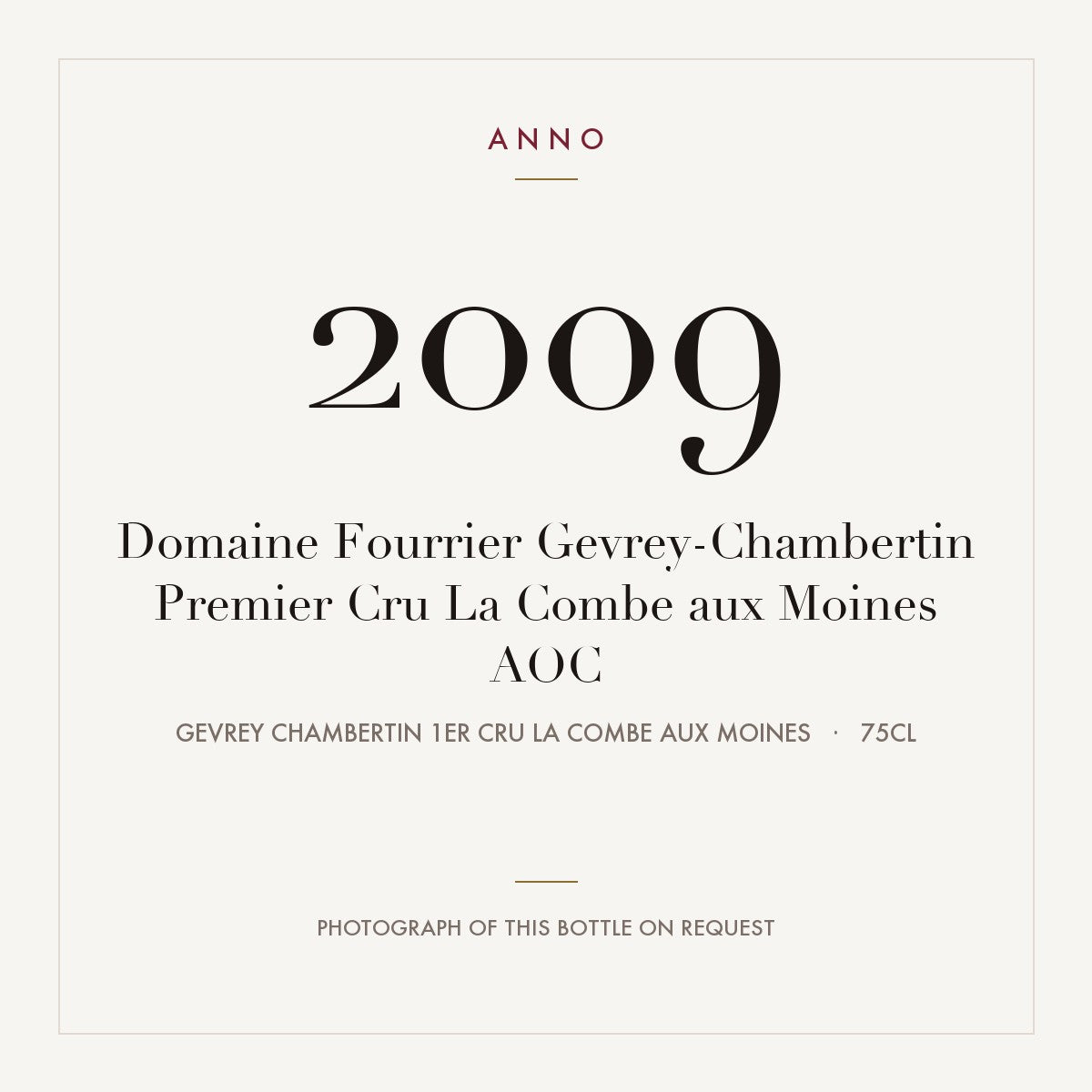 Domaine Fourrier Gevrey-Chambertin Premier Cru La Combe aux Moines 2009 AOC 0,75l — cartão de colheita ANNO; fotografia da garrafa real disponível a pedido