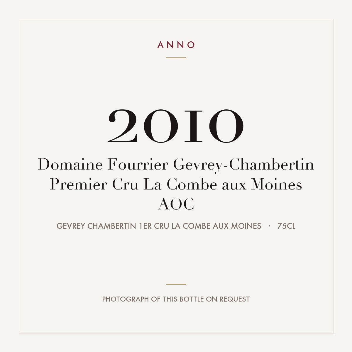 Domaine Fourrier Gevrey-Chambertin Premier Cru La Combe aux Moines 2010 AOC 0,75l — tarjeta de añada ANNO; foto de la botella real disponible bajo petición