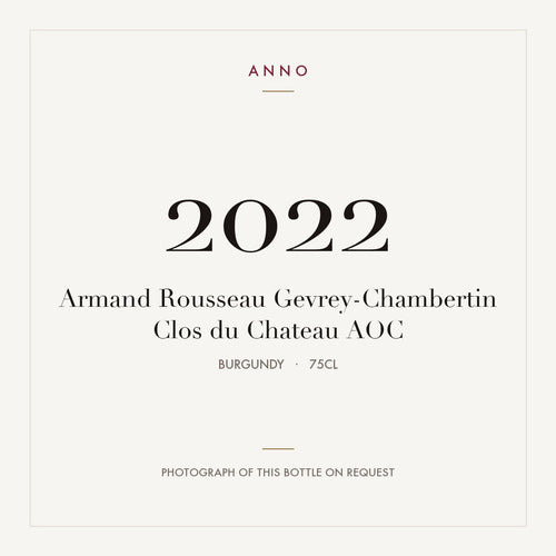 Armand Rousseau Gevrey-Chambertin Clos du Chateau 2022 AOC 0,75l from Burgundy — ANNO vintage card; photograph of the actual bottle available on request