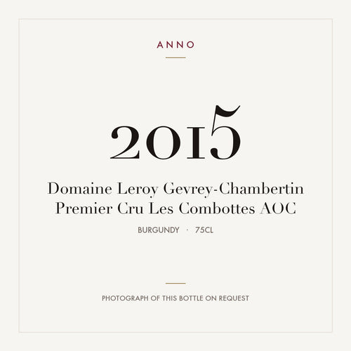 Domaine Leroy Gevrey-Chambertin Premier Cru Les Combottes 2015 AOC 0,75l from Burgundy — ANNO vintage card; photograph of the actual bottle available on request