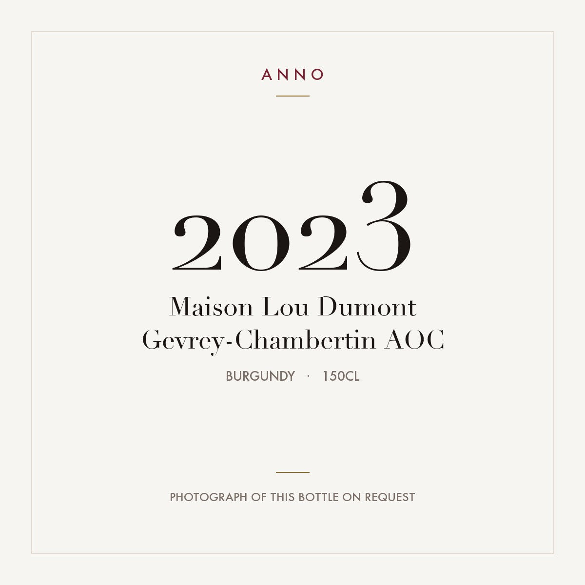 Maison Lou Dumont Gevrey-Chambertin 2023 AOC 1,5l, Bourgogne — ANNO-jaargangkaart; foto van de echte fles op aanvraag