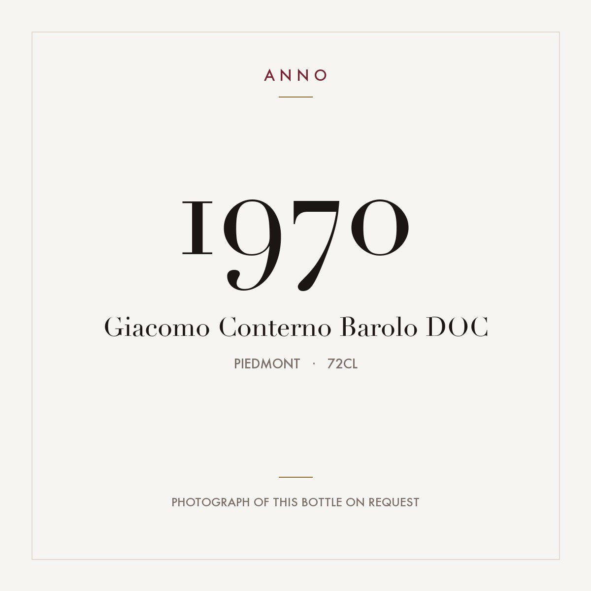 Giacomo Conterno Barolo 1970 DOC 0,72l, Piemonte — cartão de colheita ANNO; fotografia da garrafa real disponível a pedido