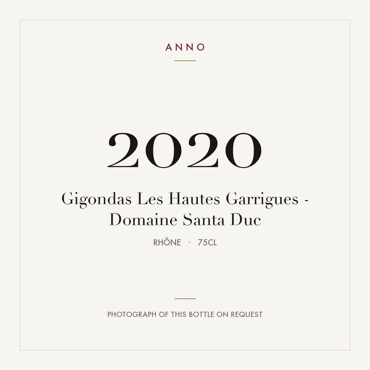 Domaine Santa Duc Gigondas Les Hautes Garrigues 2020 AOC 0,75l — ANNO vintage card; photograph of the actual bottle available on request