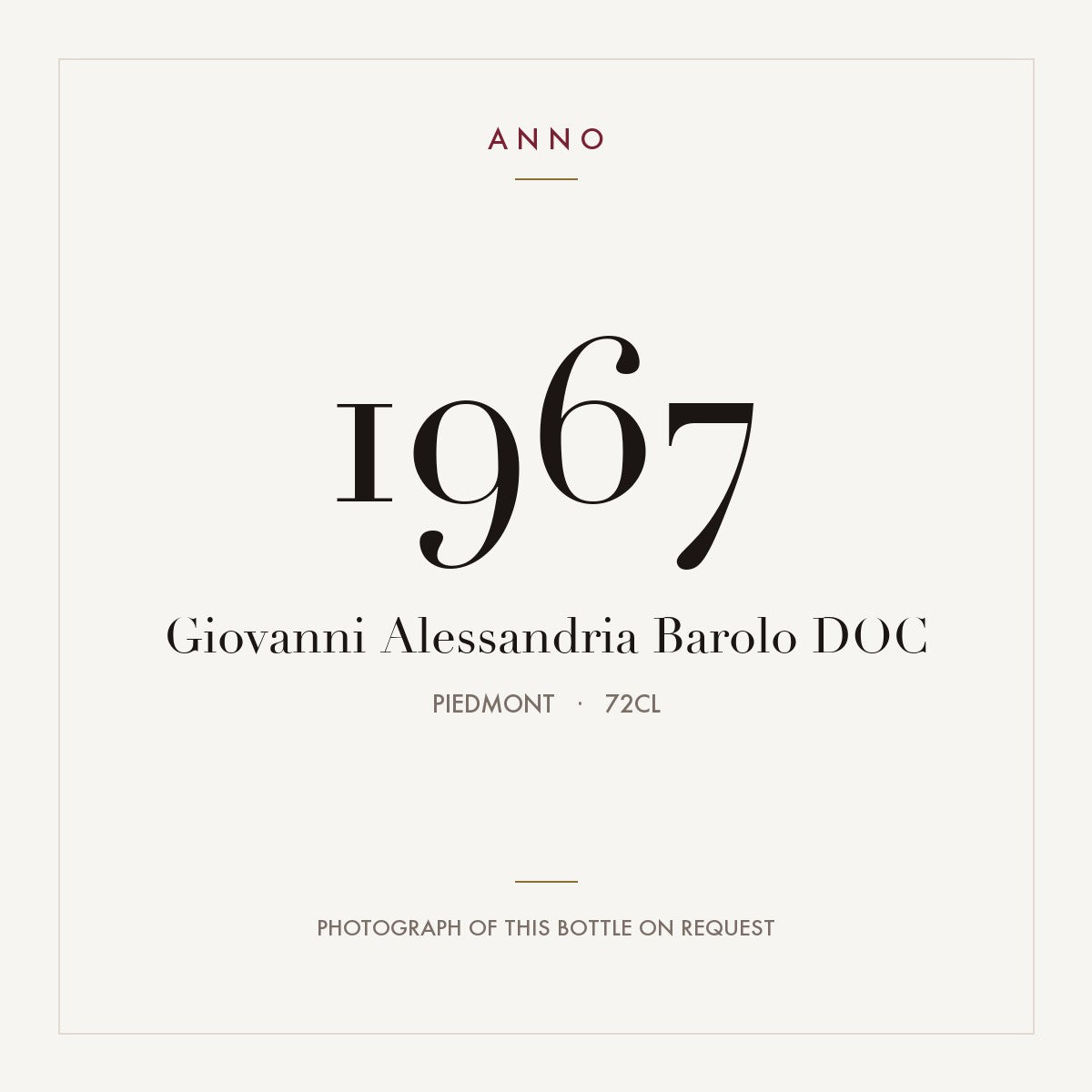 Giovanni Alessandria Barolo 1967 DOC 0,72l, Piemonte — ANNO-årgangskort; foto af den faktiske flaske på forespørgsel