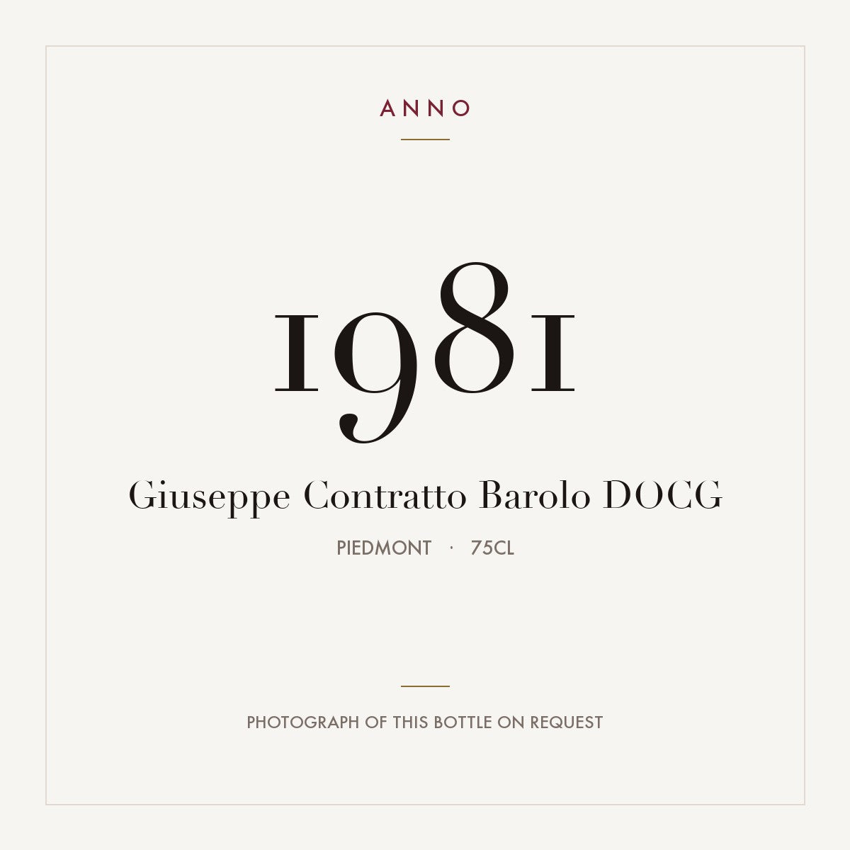 Giuseppe Contratto Barolo 1981 DOCG 0,75l, Piemonte — cartão de colheita ANNO; fotografia da garrafa real disponível a pedido
