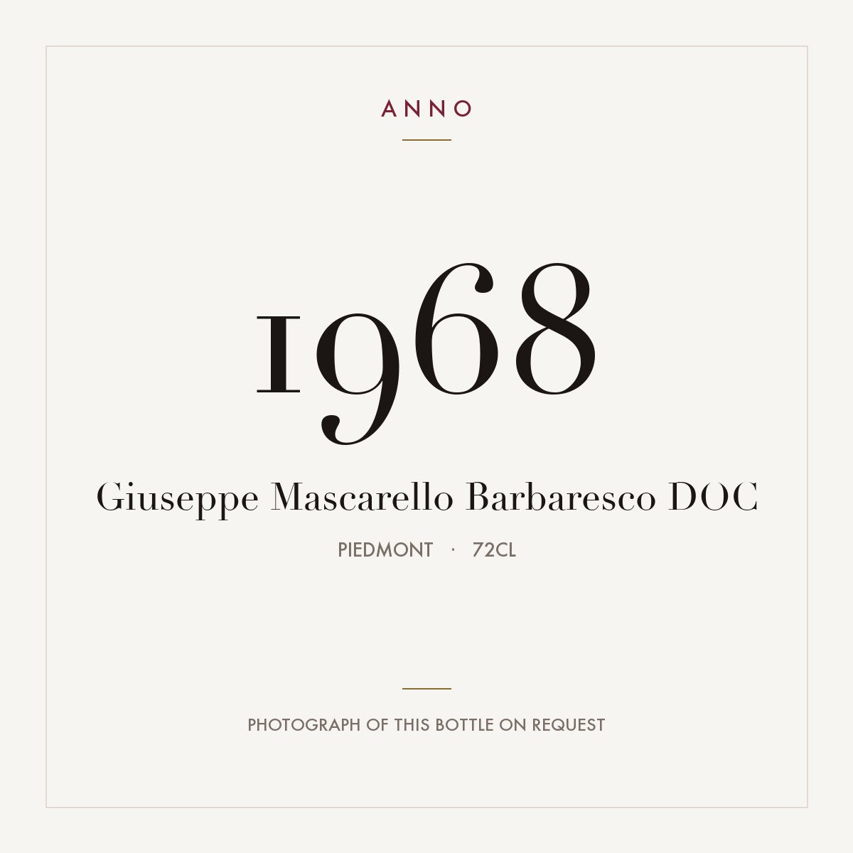 Giuseppe Mascarello Barbaresco 1968 DOC 0,72l, Piemonte — cartão de colheita ANNO; fotografia da garrafa real disponível a pedido