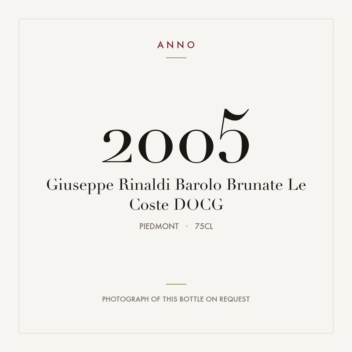 Giuseppe Rinaldi Barolo Brunate Le Coste 2005 DOCG 0,75l, Пьемонт — карточка урожая ANNO; фото настоящей бутылки по запросу