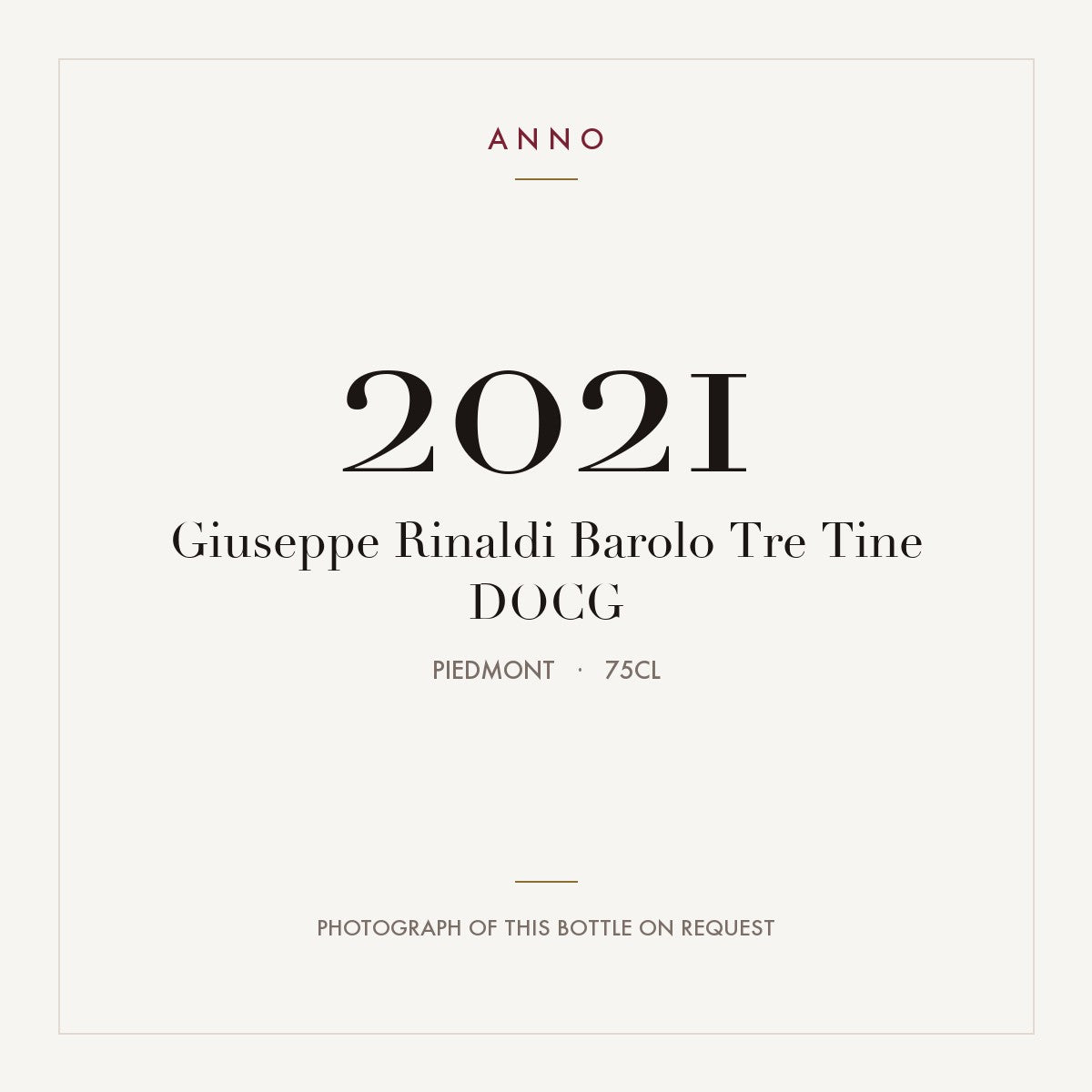 Giuseppe Rinaldi Barolo Tre Tine 2021 DOCG 0,75l, Piemonte — cartão de colheita ANNO; fotografia da garrafa real disponível a pedido