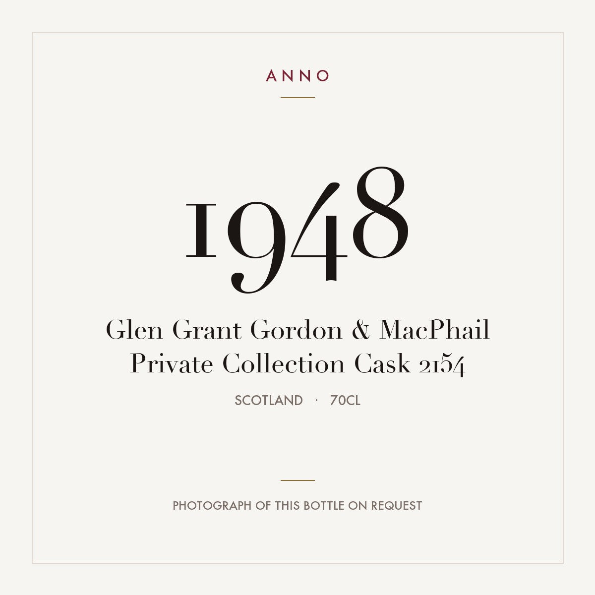 Glen Grant Gordon & MacPhail Private Collection Cask 2154 1948 0,7l, Skotland — ANNO-årgangskort; foto af den faktiske flaske på forespørgsel