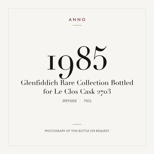 Glenfiddich Rare Collection Bottled for Le Clos Cask 2703 1985 0,7l from Speyside — ANNO vintage card; photograph of the actual bottle available on request