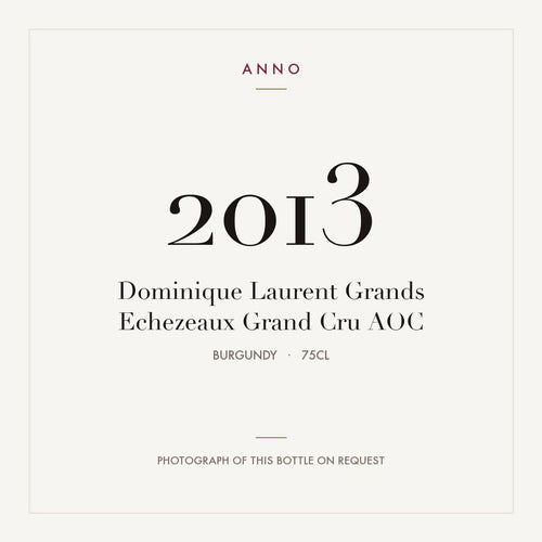 Dominique Laurent Grands Echezeaux Grand Cru 2013 AOC 0,75l from Burgundy — ANNO vintage card; photograph of the actual bottle available on request