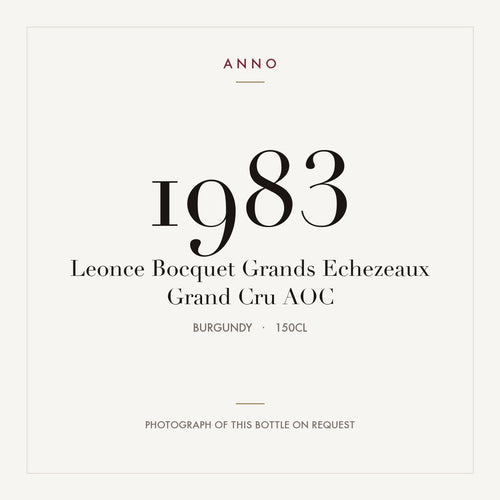 Leonce Bocquet Grands Echezeaux Grand Cru 1983 AOC 1,5l from Burgundy — ANNO vintage card; photograph of the actual bottle available on request