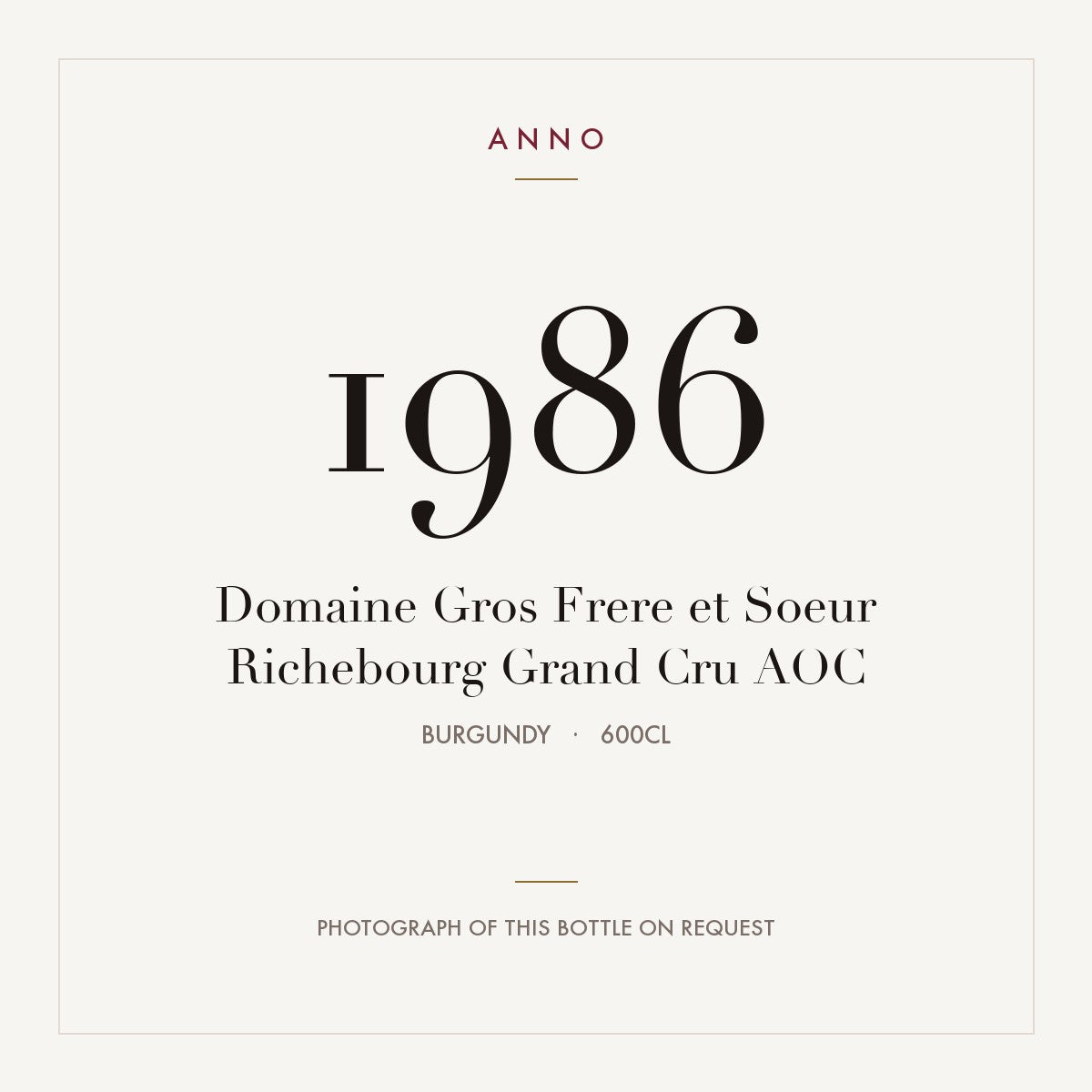 Domaine Gros Frere et Soeur Richebourg Grand Cru 1986 AOC 6l, Borgonha — cartão de colheita ANNO; fotografia da garrafa real disponível a pedido