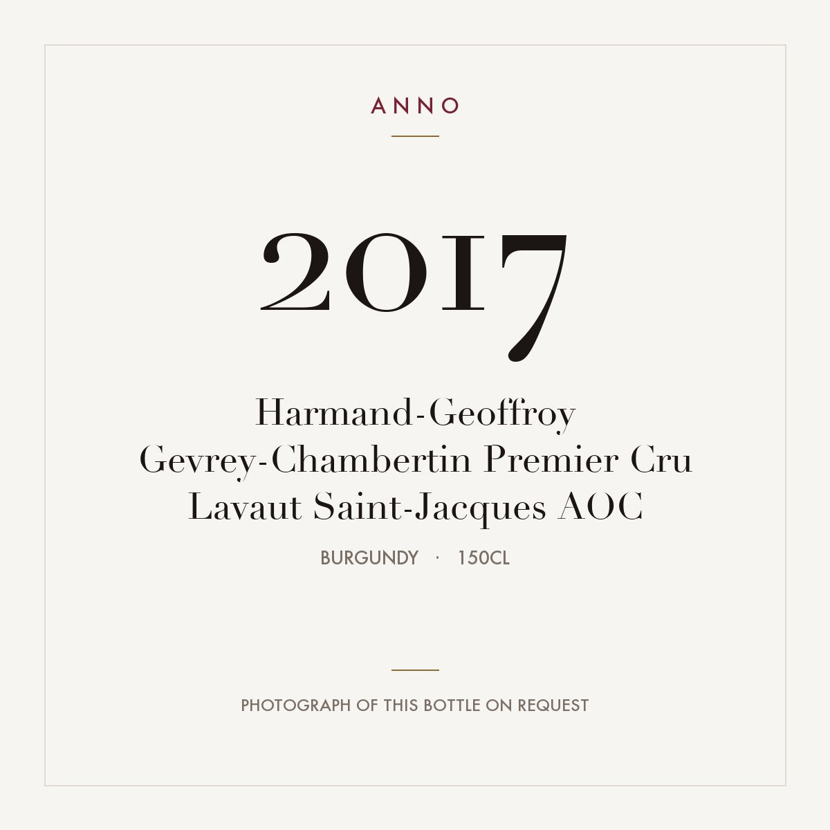 Harmand-Geoffroy Gevrey-Chambertin Premier Cru Lavaut Saint-Jacques 2017 AOC 1,5l, Bourgogne — ANNO-årgangskort; foto af den faktiske flaske på forespørgsel