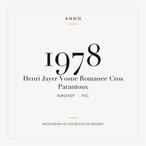 Henri Jayer Vosne Romanee Cros Parantoux 1978 0,75l — ANNO vintage card; photograph of the actual bottle available on request