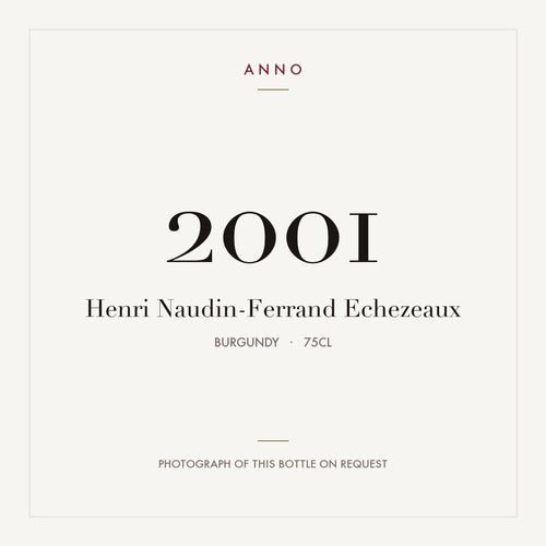 Henri Naudin-Ferrand Echezeaux 2001 0,75l — ANNO-årgangskort; foto af den faktiske flaske på forespørgsel