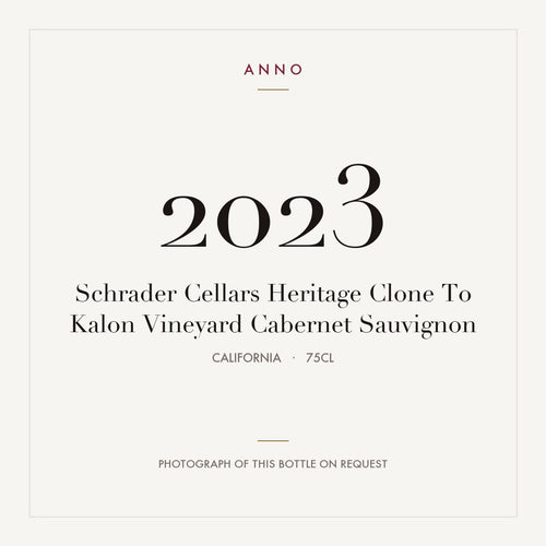 Schrader Cellars Heritage Clone To Kalon Vineyard Cabernet Sauvignon 2023 0,75l from California — ANNO vintage card; photograph of the actual bottle available on request