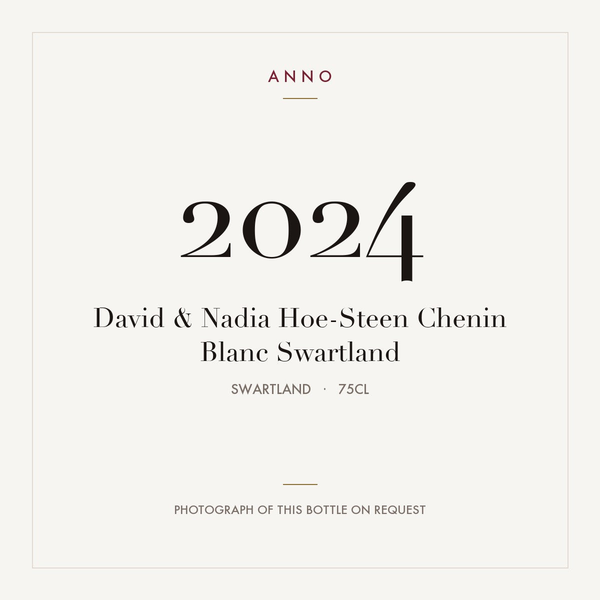 David & Nadia Hoe-Steen Chenin Blanc Swartland 2024 0,75l, Swartland — cartão de colheita ANNO; fotografia da garrafa real disponível a pedido