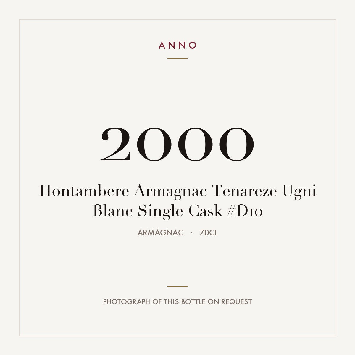 Hontambere Armagnac Tenareze Ugni Blanc Single Cask #D10 2000 0,7l from Armagnac — ANNO vintage card; photograph of the actual bottle available on request