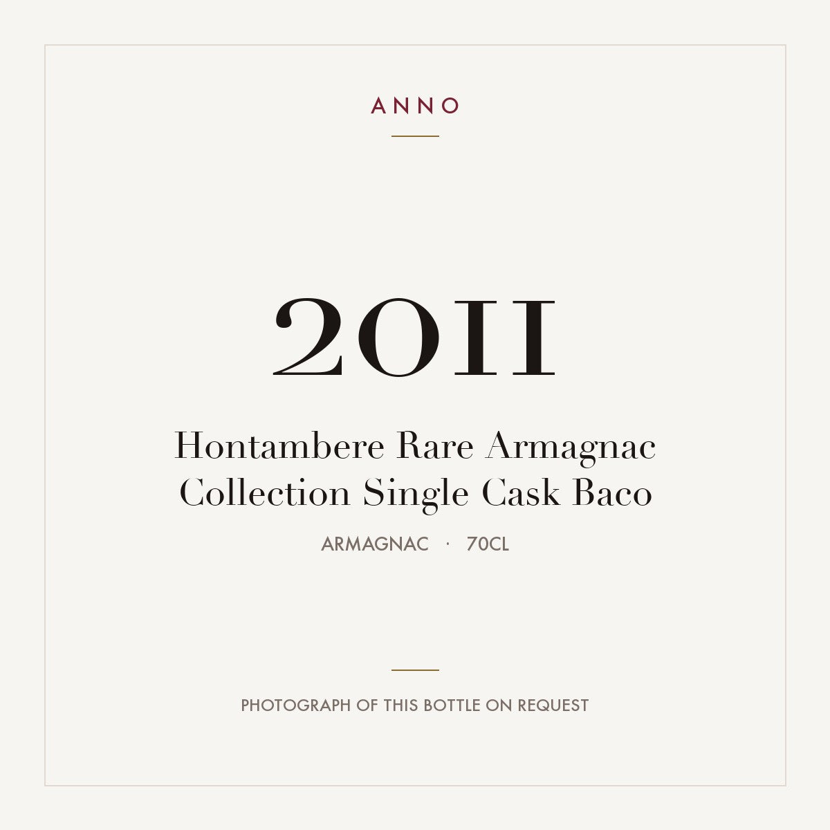 Hontambere Rare Armagnac Collection Single Cask Baco 2011 0,7l from Armagnac — ANNO vintage card; photograph of the actual bottle available on request