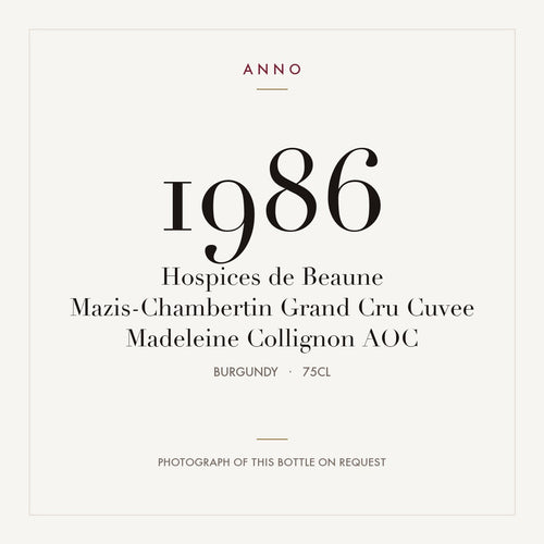 Hospices de Beaune Mazis-Chambertin Grand Cru Cuvee Madeleine Collignon 1986 AOC 0,75l from Burgundy — ANNO vintage card; photograph of the actual bottle available on request