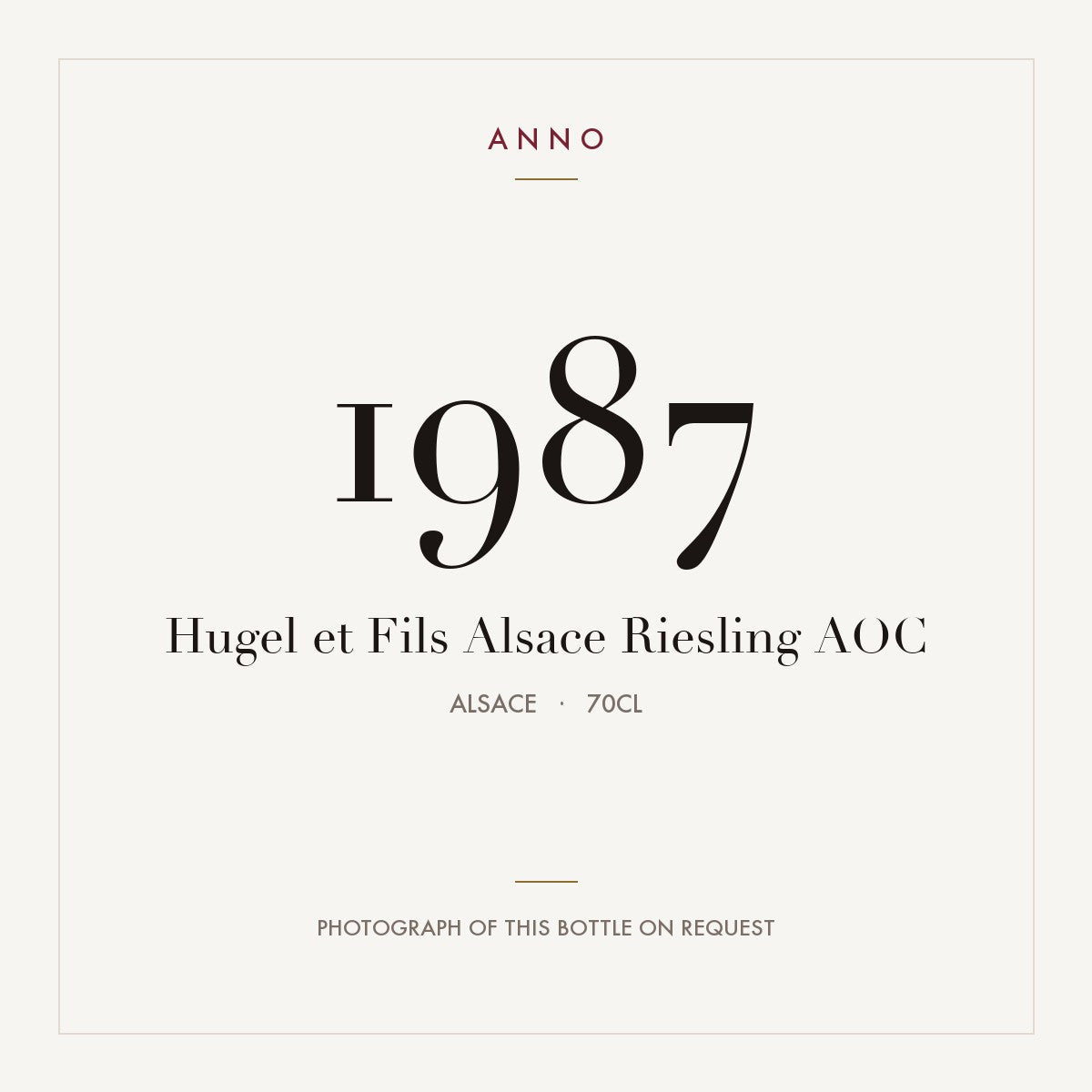 Hugel et Fils Alsace Riesling 1987 AOC 0,7l, 阿爾薩斯 — ANNO 年份卡；實際酒瓶照片可應要求提供