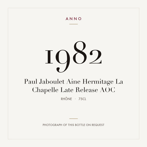 Paul Jaboulet Aine Hermitage La Chapelle Late Release 1982 AOC 0,75l from Rhône — ANNO vintage card; photograph of the actual bottle available on request