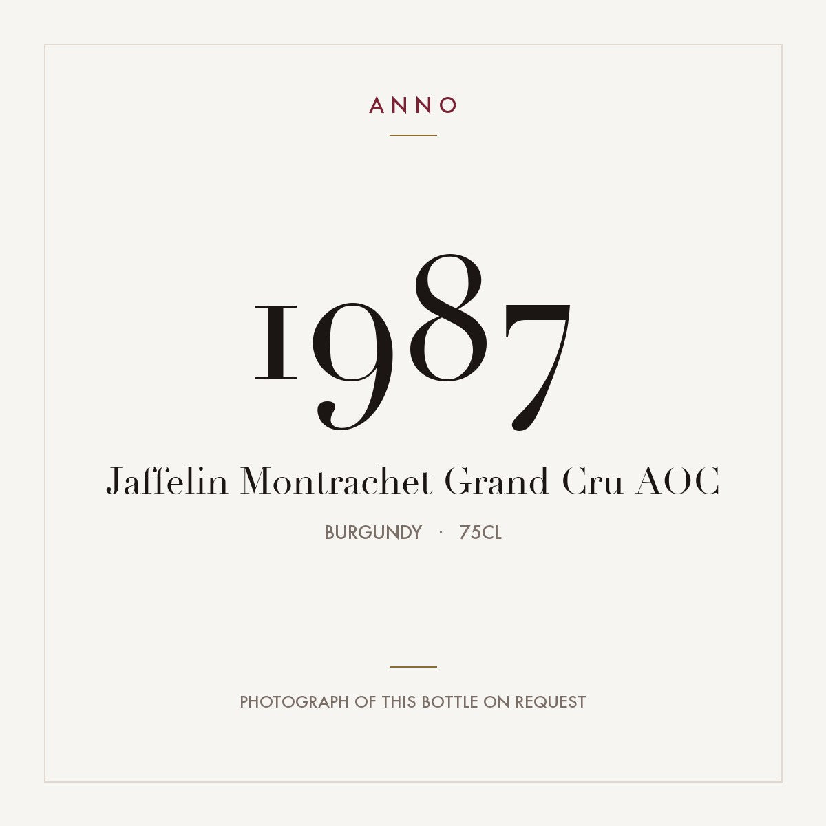 Jaffelin Montrachet Grand Cru 1987 AOC 0,75l, Burgund — ANNO-Jahrgangskarte; Foto der tatsächlichen Flasche auf Anfrage
