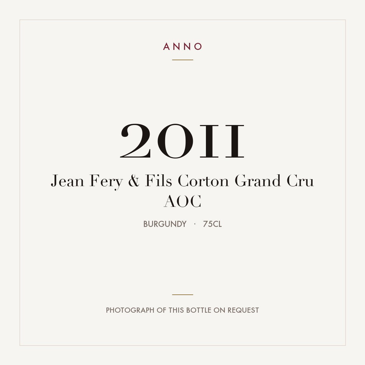 Jean Fery & Fils Corton Grand Cru 2011 AOC 0,75l, Бургундия — карточка урожая ANNO; фото настоящей бутылки по запросу