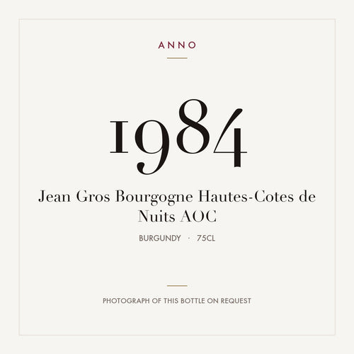 Jean Gros Bourgogne Hautes-Cotes de Nuits 1984 AOC 0,75l from Burgundy — ANNO vintage card; photograph of the actual bottle available on request