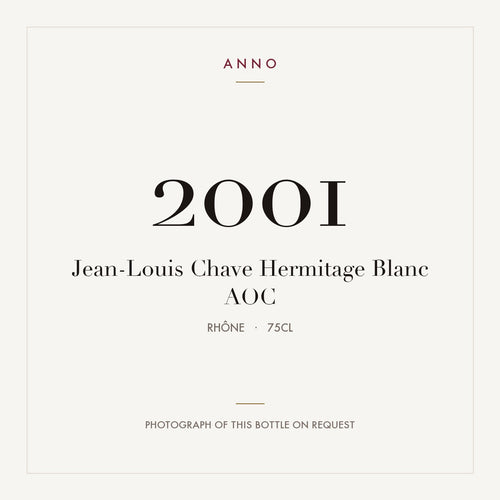 Jean-Louis Chave Hermitage Blanc 2001 AOC 0,75l from Rhône — ANNO vintage card; photograph of the actual bottle available on request