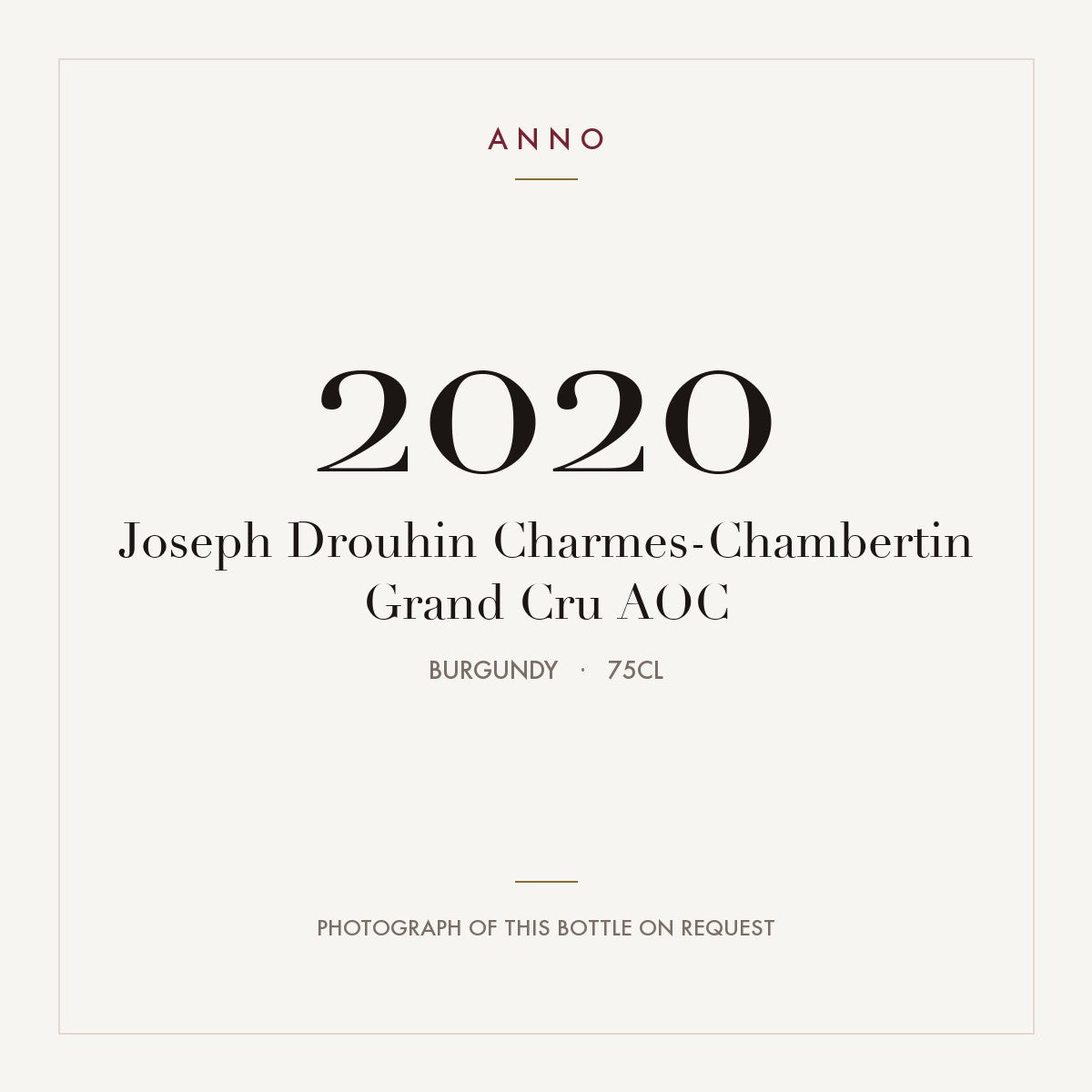 Joseph Drouhin Charmes-Chambertin Grand Cru 2020 AOC 0,75l, Borgoña — tarjeta de añada ANNO; foto de la botella real disponible bajo petición