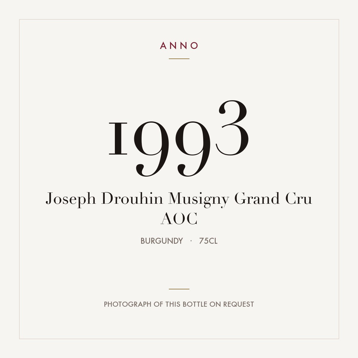 Joseph Drouhin Musigny Grand Cru 1993 AOC 0,75l, Бургундия — карточка урожая ANNO; фото настоящей бутылки по запросу