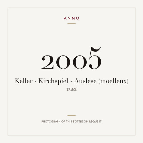 Keller Kirchspiel Auslese 2005 0,375l — ANNO vintage card; photograph of the actual bottle available on request