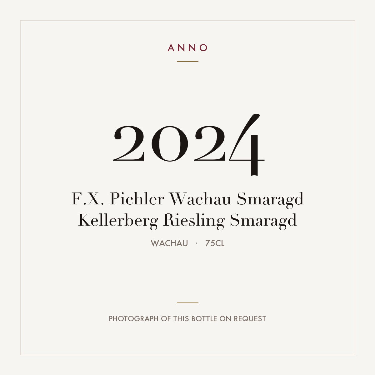F.X. Pichler Wachau Smaragd Kellerberg Riesling Smaragd 2024 0,75l, Вахау — карточка урожая ANNO; фото настоящей бутылки по запросу