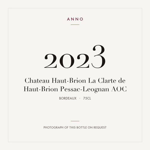 Chateau Haut-Brion La Clarte de Haut-Brion Pessac-Leognan 2023 AOC 0,75l from Bordeaux — ANNO vintage card; photograph of the actual bottle available on request