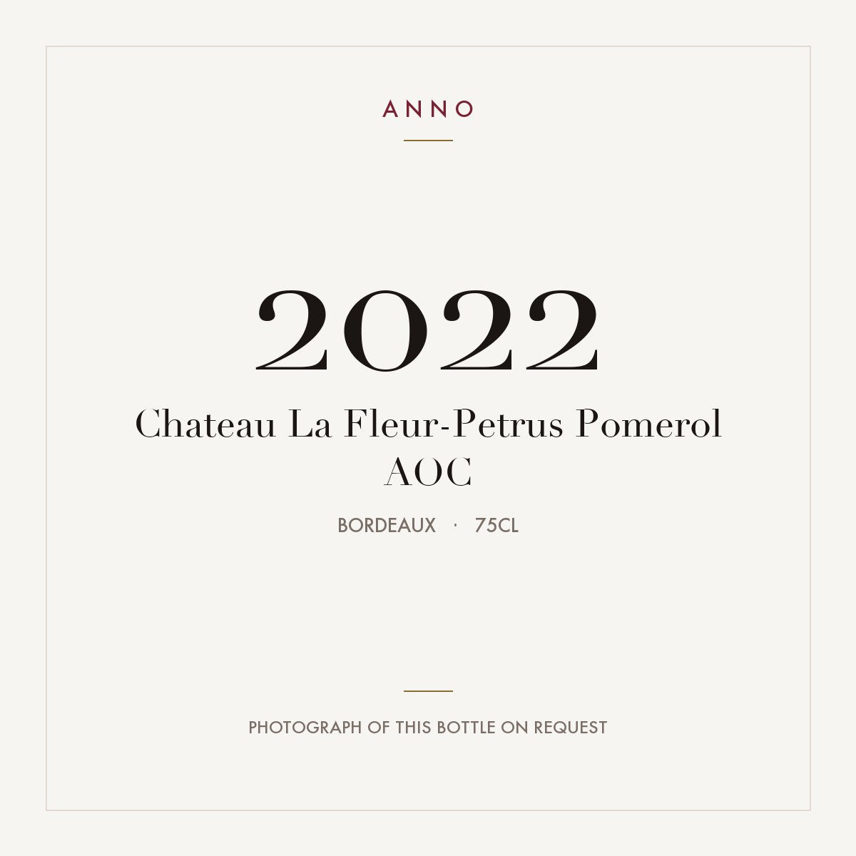 Chateau La Fleur-Petrus Pomerol 2022 AOC 0,75l, Bordeaux — ANNO-Jahrgangskarte; Foto der tatsächlichen Flasche auf Anfrage