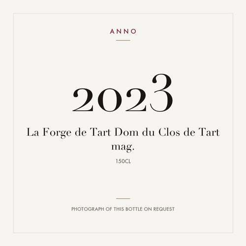 Domaine du Clos de Tart Morey-Saint-Denis La Forge de Tart 2023 AOC 1,5l — ANNO vintage card; photograph of the actual bottle available on request