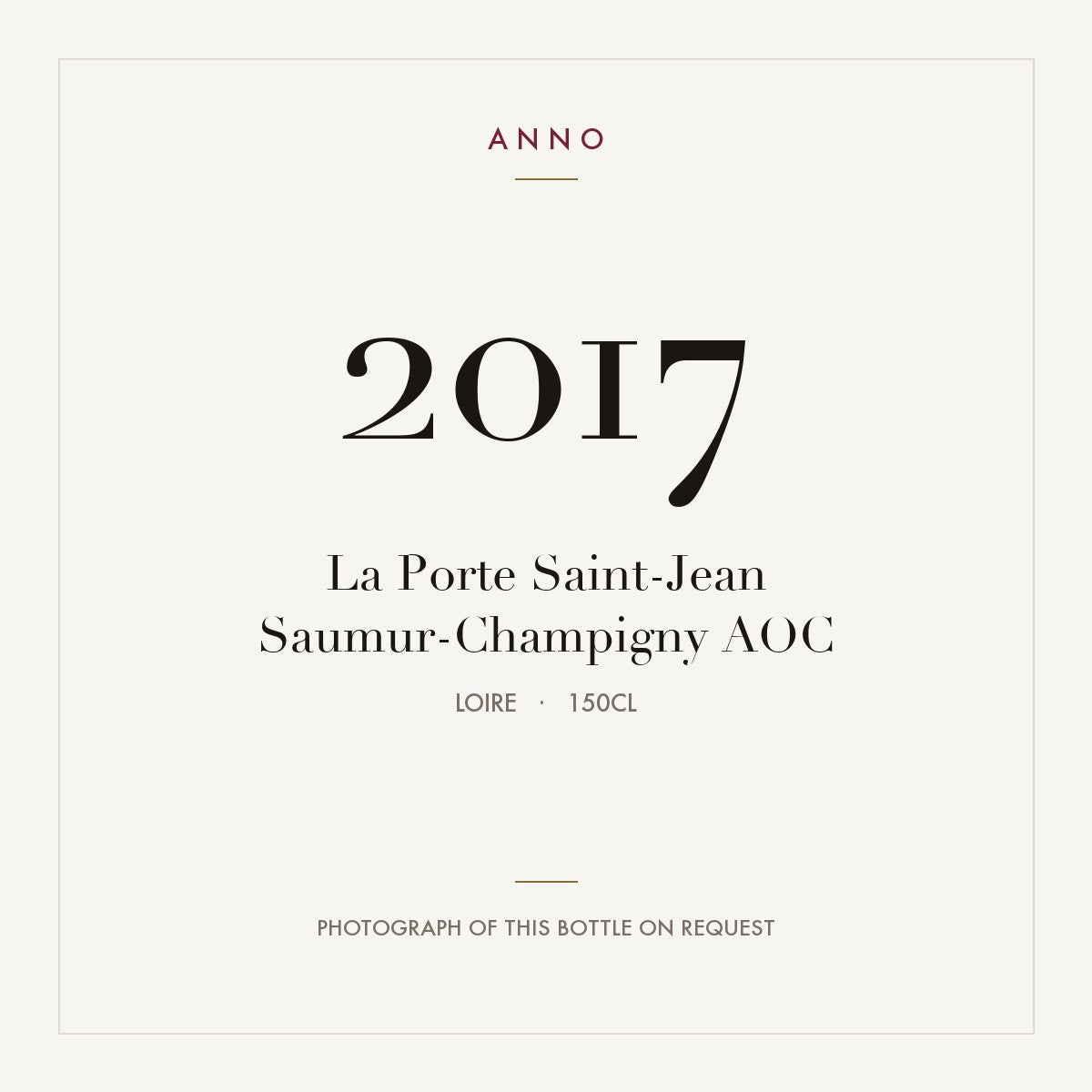 La Porte Saint-Jean Saumur-Champigny 2017 AOC 1,5l, 羅亞爾河 — ANNO 年份卡；實際酒瓶照片可應要求提供