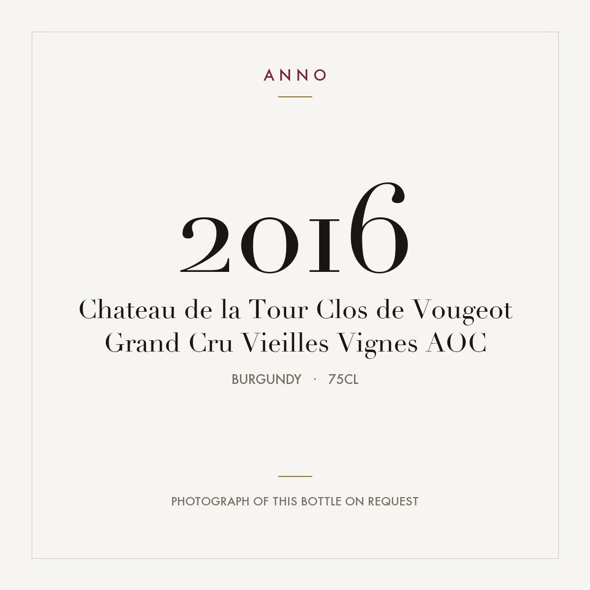 Chateau de la Tour Clos de Vougeot Grand Cru Vieilles Vignes 2016 AOC 0,75l, Burgund — ANNO-Jahrgangskarte; Foto der tatsächlichen Flasche auf Anfrage