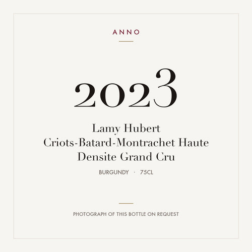 Lamy Hubert Criots-Batard-Montrachet Haute Densite Grand Cru 2023 0,75l from Burgundy — ANNO vintage card; photograph of the actual bottle available on request