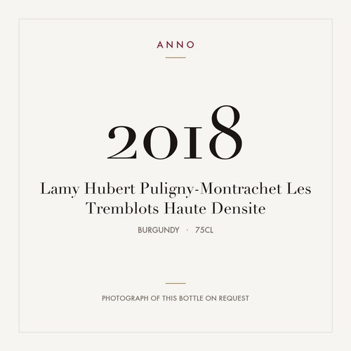 Lamy Hubert Puligny-Montrachet Les Tremblots Haute Densite 2018 0,75l from Burgundy — ANNO vintage card; photograph of the actual bottle available on request