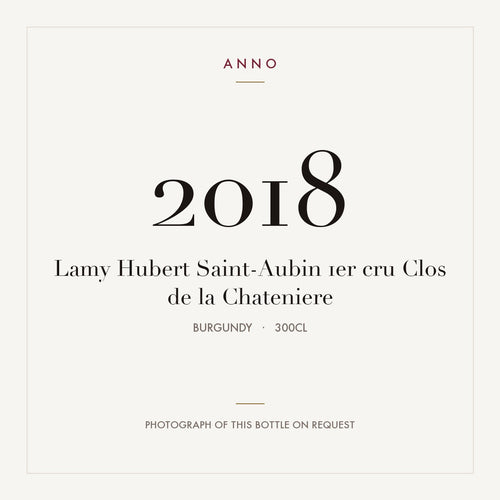 Lamy Hubert Saint-Aubin 1er cru Clos de la Chateniere 2018 3l from Burgundy — ANNO vintage card; photograph of the actual bottle available on request