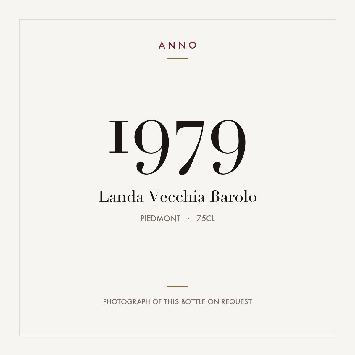 Landa Vecchia Barolo 1979 0,75l, 皮耶蒙特 — ANNO 年份卡；實際酒瓶照片可應要求提供
