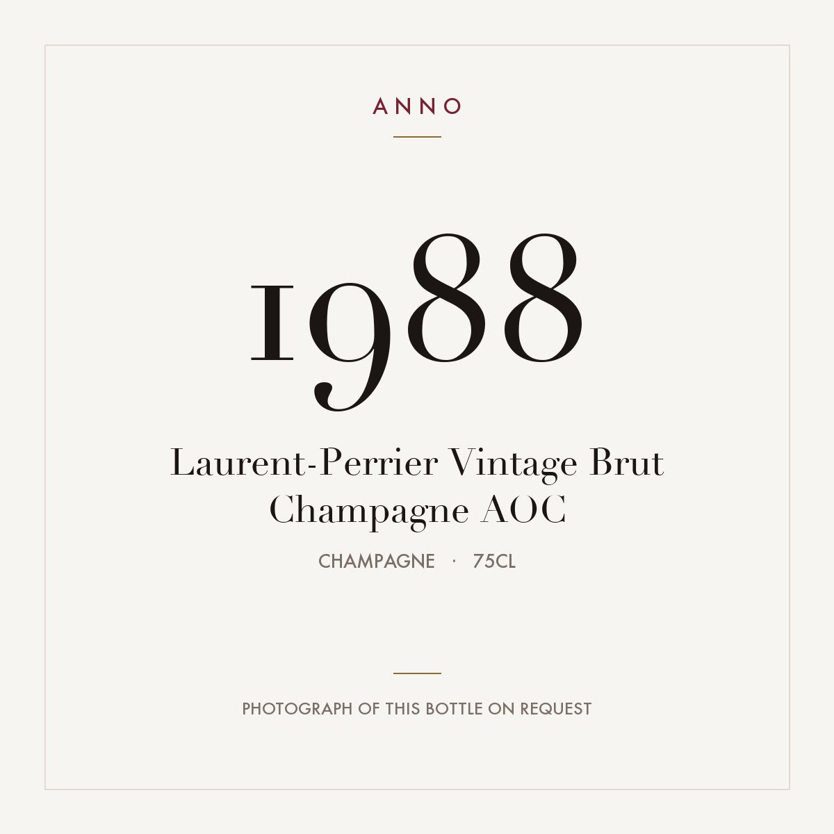 Laurent-Perrier Vintage Brut Champagne 1988 AOC 0,75l, Champagne — cartão de colheita ANNO; fotografia da garrafa real disponível a pedido