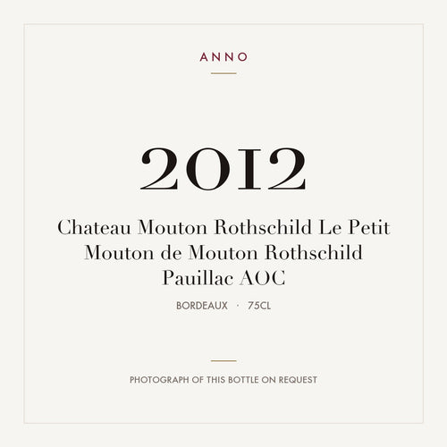 Chateau Mouton Rothschild Le Petit Mouton de Mouton Rothschild Pauillac 2012 AOC 0,75l from Bordeaux — ANNO vintage card; photograph of the actual bottle available on request