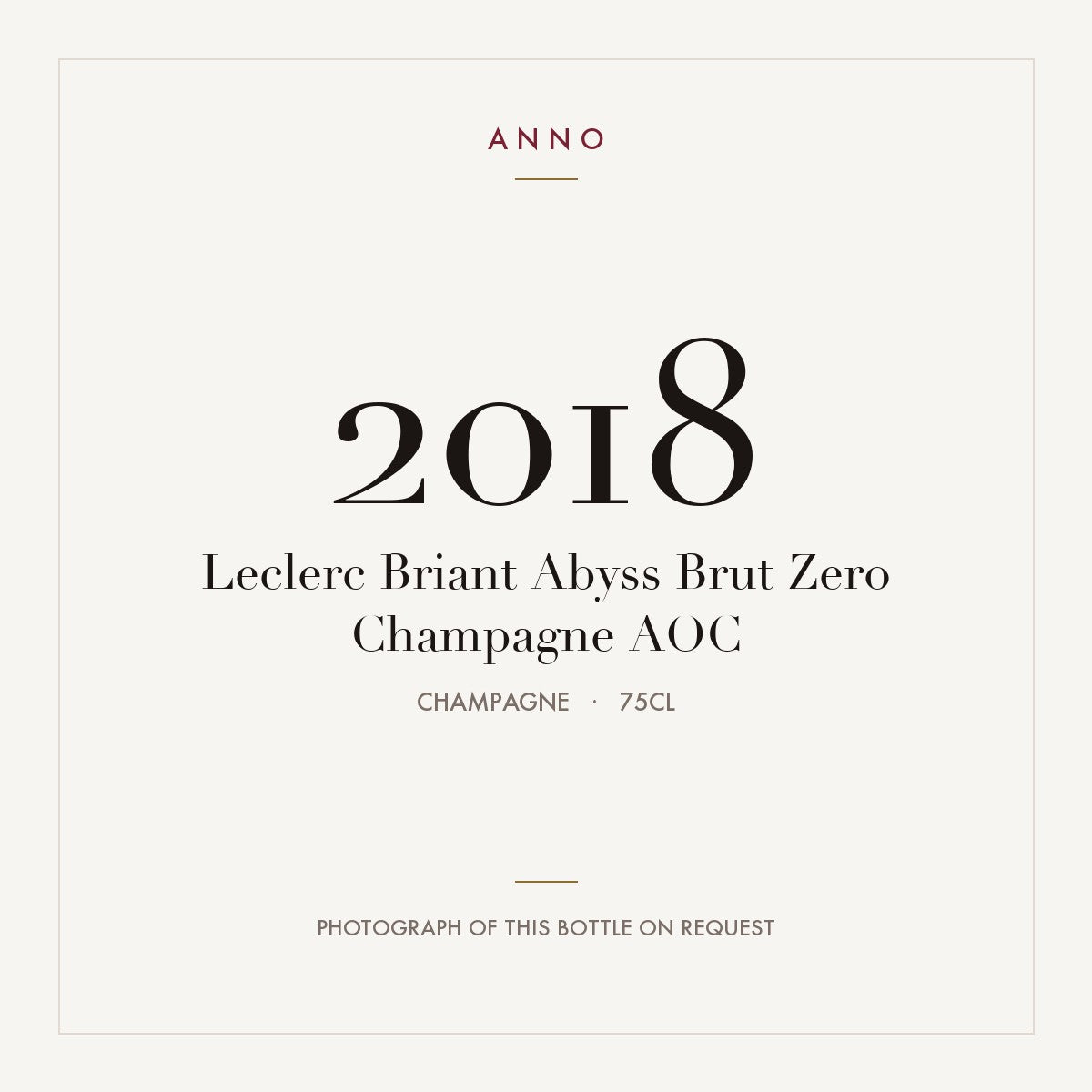 Leclerc Briant Abyss Brut Zero Champagne 2018 AOC 0,75l, Шампань — карточка урожая ANNO; фото настоящей бутылки по запросу